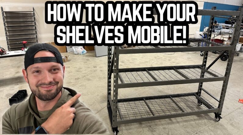 How To Add Wheels To a Garage Shelf!