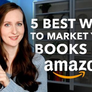 How to Market Your Self-Published Books on Amazon KDP