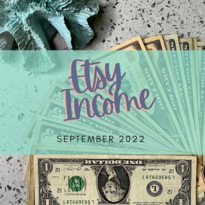 Side Hustle Income Stuffing | My best month on Etsy so far | September 2022