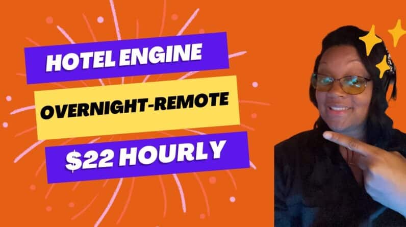 Overnight-Hotel Engine $22-Hourly- Remote